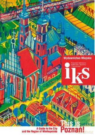 Iks This Is Poznan-Miej [KSIĄŻKA]