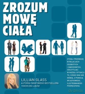 Zrozum mowę ciała - Lillian Glass [KSIĄŻKA]