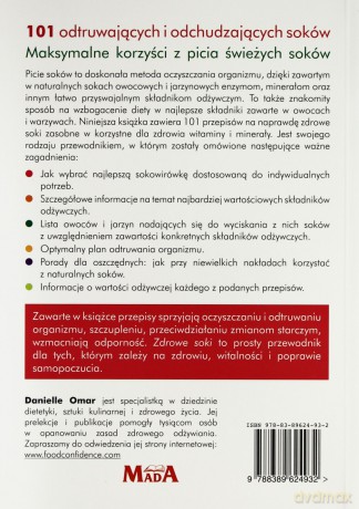 Zdrowe soki. 101 przepisów na soki odchudzające i oczyszczające - Danielle Omar [KSIĄŻKA]