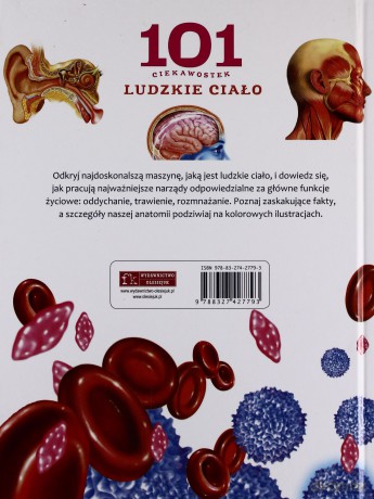 101 ciekawostek. Ludzkie ciało - Niko Dominiguez, Miriam Baquero [KSIĄŻKA]