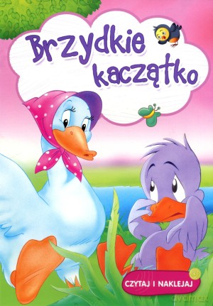 Brzydkie kaczątko. Czytaj i naklejaj [KSIĄŻKA]