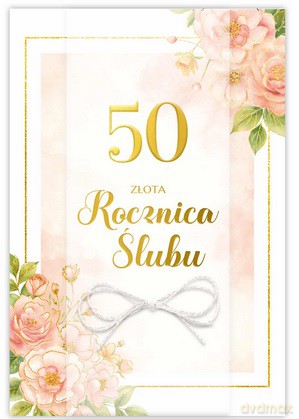 Karnet 50 Rocznica ślubu, róże B6 LUX