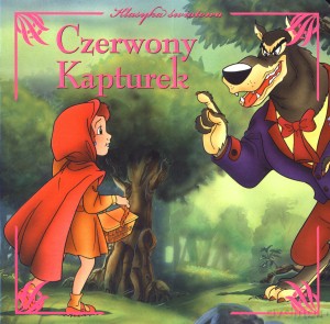 Czerwony Kapturek. Klasyka światowa - Anna Wiśniewska [KSIĄŻKA]
