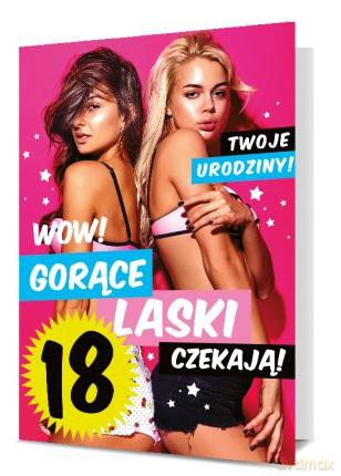 Karnet B6 18-te urodziny "gorące laski czekają"
