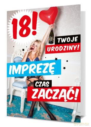 Karnet B6 18-te urodziny "imprezę czas zacząć"