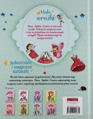 Małe wróżki. Jednorożec i magiczne sztuczki - Sophie De Mullenheim [KSIĄŻKA]