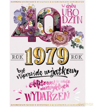 Karnet B6 40-te urodziny - złote lata