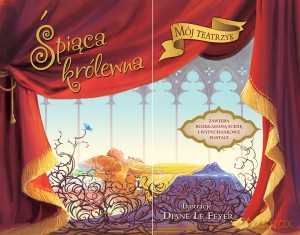 Mój Teatrzyk. Śpiąca Królewna [KSIĄŻKA]