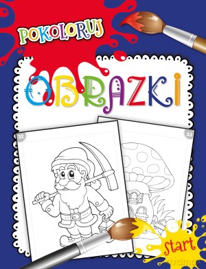 Obrazki. Pokoloruj [KSIĄŻKA]