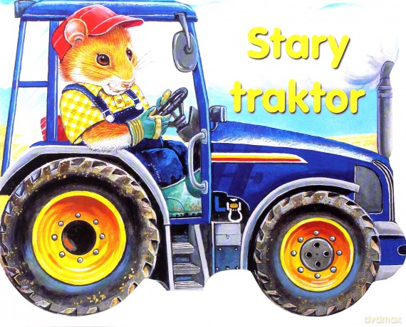 Stary traktor - Ute Haderlein [KSIĄŻKA]