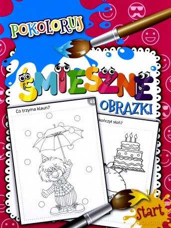 Śmieszne obrazki. Pokoloruj [KSIĄŻKA]