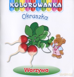 Warzywa. Kolorowanka Okruszka - Anna Wiśniewska [KSIĄŻKA]