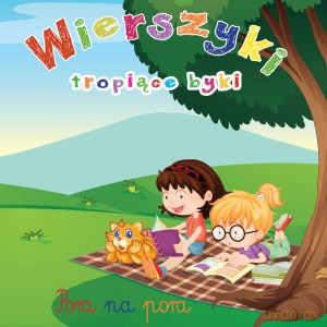 Wierszyki tropiące byki - Urszula Kozłowska [KSIĄŻKA]