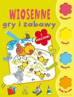 Wiosenne gry i zabawy [KSIĄŻKA]