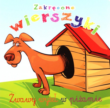 Zakręcone wierszyki - Urszula Kozłowska [KSIĄŻKA]