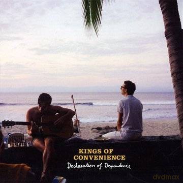 Kings of Convenience: Declaration Of Dependence [CD]