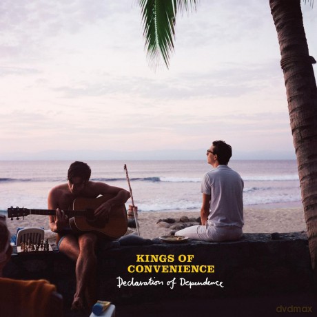 Kings of Convenience: Declaration Of Dependence [CD]