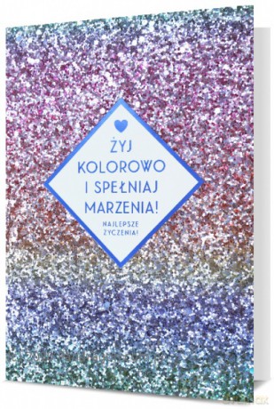 Karnet HM100 Urodziny Żyj kolorowo i spełniaj marzenia! HM100-991