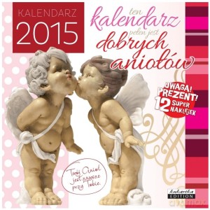 Kalendarz ścienny Dobrych Aniołów 2015