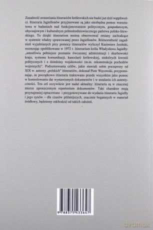 Itinerarium króla Kazimierza Jagiellończyka 1440-1492 - Grażyna Rutkowska [KSIĄŻKA]
