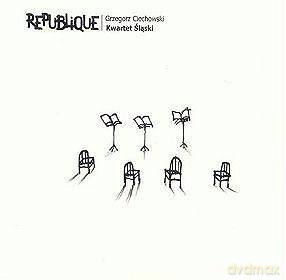 Kwartet Śląski: Republique Grzegorz Ciechowski Kwartet S (digipack) [CD]