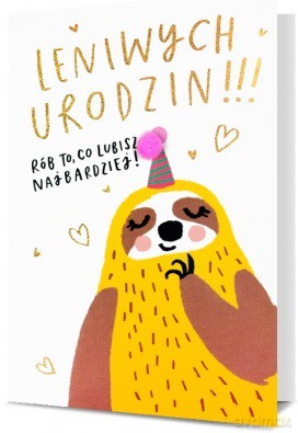 Karnet urodziny "leniwych urodzin"