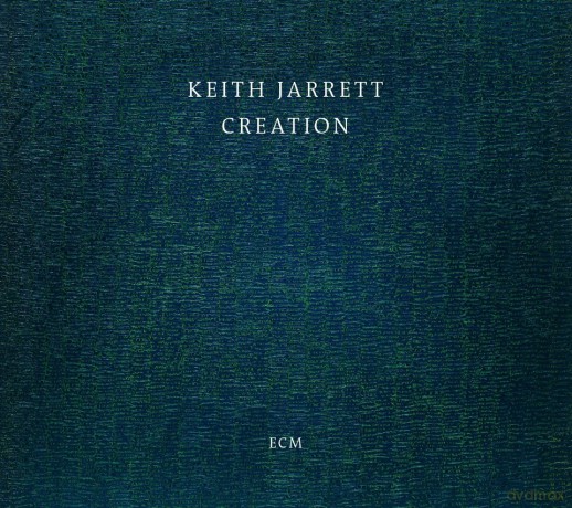 Keith Jarrett: Creation [CD]
