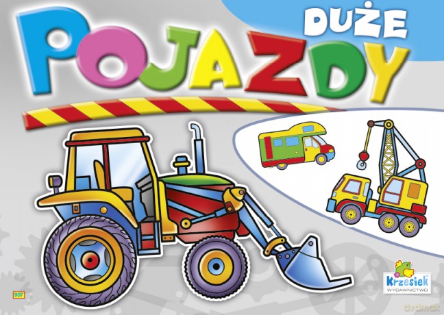 Kolorowanka B5 16 str. Duże pojazdy - Koparka