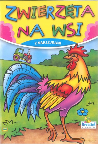 Kolorowanka Zwierzęta na wsi. Kogut. (A5, 16 stron)