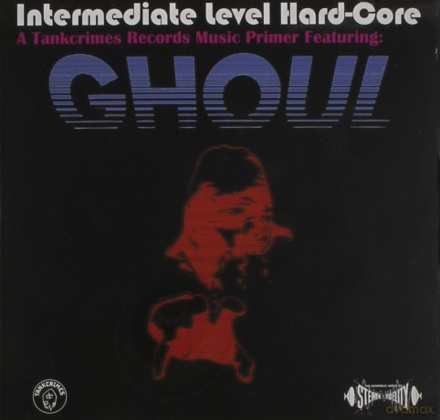 Ghoul: Intermediate Level Hardcore [CD]