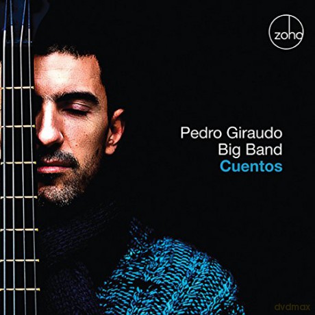 Pedro Giraudo Big Band: Cuentos [CD]