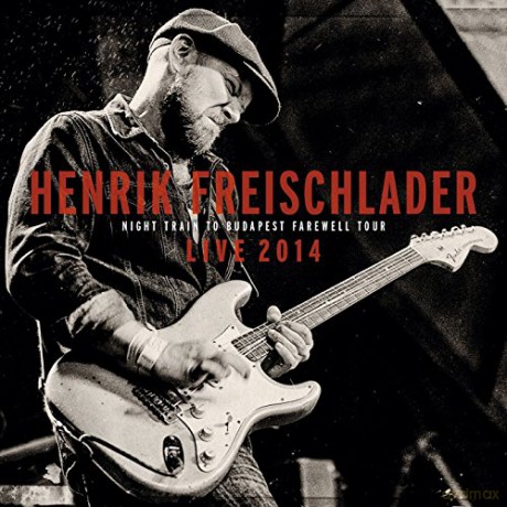 Henrik Freischlader: Live 2014 [CD]