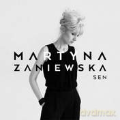 Martyna Zaniewska: Sen [CD]