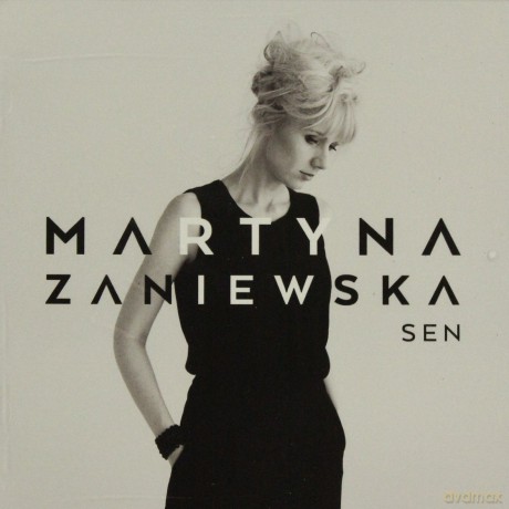 Martyna Zaniewska: Sen [CD]