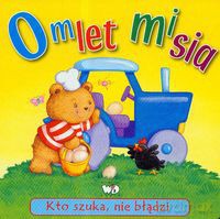 Kto szuka, nie błądzi Omlet misia - Paulina Kielan [KSIĄŻKA]