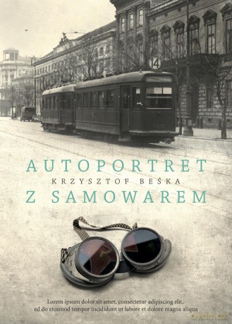 Autoportret Z Samowarem - Krzysztof Beśka [KSIĄŻKA]
