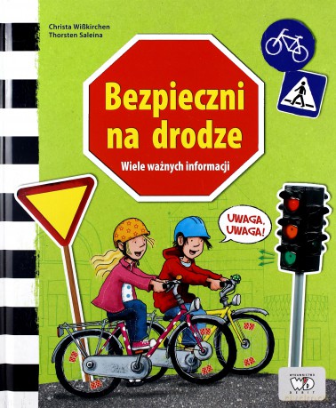 Bezpieczni Na Drodze - Christa Wisskirchen [KSIĄŻKA]