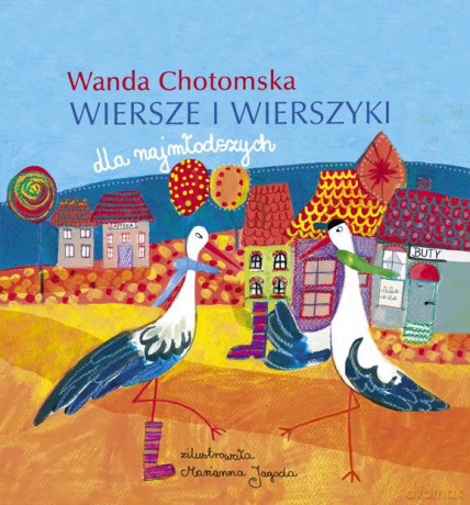 Chotomska Wiersze I Wierszyki - Wanda Chotomska [KSIĄŻKA]