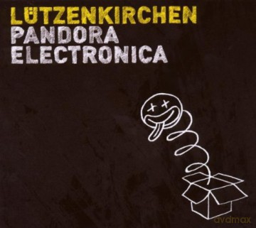 Lutzenkirchen: Pandora Electronica [2CD]