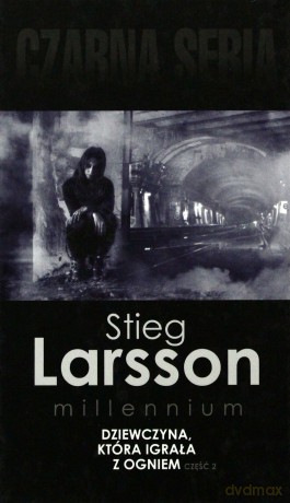 Dziewczyna Która Igrała Z Ogniem Część 2 (pocket) - Stieg Larsson [KSIĄŻKA]