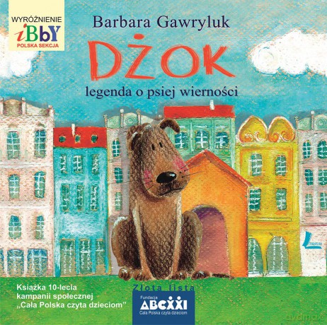 Dżok Legenda O Psiej Wierności - Barbara Gawryluk [KSIĄŻKA]
