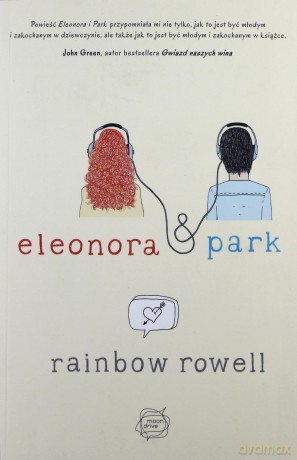 Eleonora I Park - Rainbow Rowell [KSIĄŻKA]