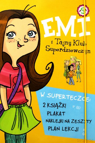 Emi I Tajny Klub Superdziewczyn Superteczka Dla Superdziewczyny [KSIĄŻKA]