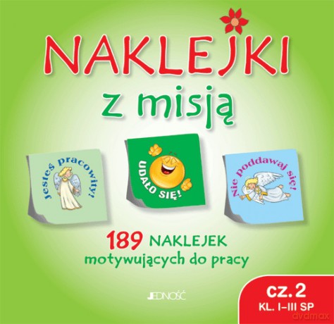 Naklejki z misją część 2. Klasy I-III SP [KSIĄŻKA]