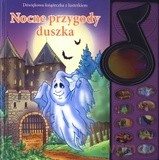 Nocne przygody duszka. Dźwiękowa książeczka z lusterkiem [KSIĄŻKA]