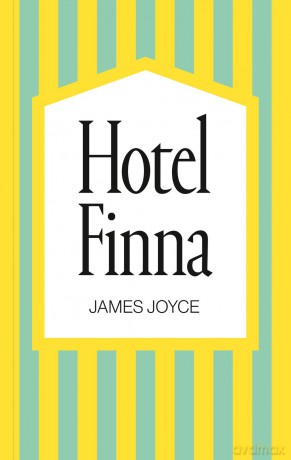 Hotel Finna - James Joyce [KSIĄŻKA]
