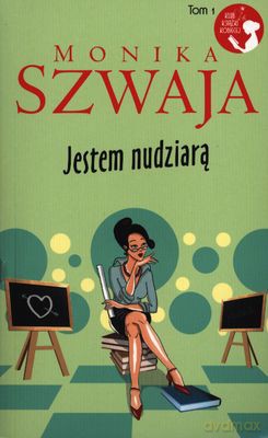 Jestem Nudziarą (pocket) - Monika Szwajka [KSIĄŻKA]