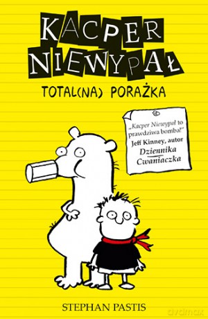 Kacper Niewypał Totalna Porażka - Stephan Pastis [KSIĄŻKA]