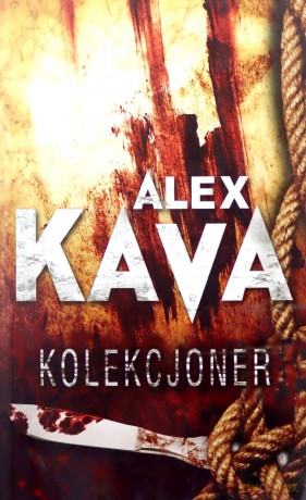 Kolekcjoner - Alex Kava [KSIĄŻKA]