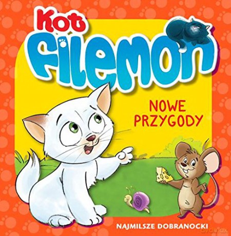 Kot Filemon Nowe Przygody - Sławomir Grabowski [KSIĄŻKA]